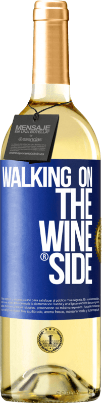29,95 € | Vin blanc Édition WHITE Walking on the Wine Side® Étiquette Bleue. Étiquette personnalisable Vin jeune Récolte 2023 Verdejo