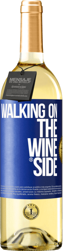 29,95 € | Vino Blanco Edición WHITE Walking on the Wine Side® Etiqueta Azul. Etiqueta personalizable Vino joven Cosecha 2023 Verdejo
