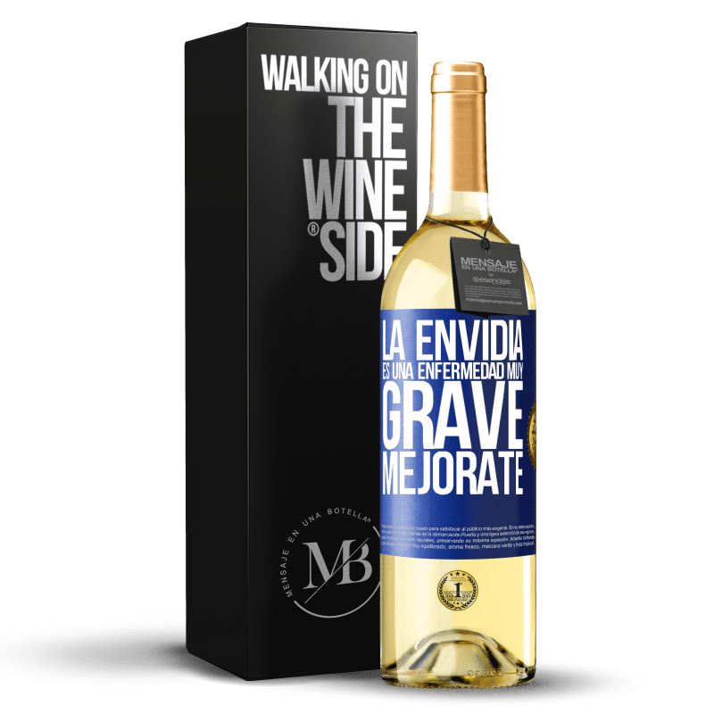 29,95 € Envío gratis | Vino Blanco Edición WHITE La envidia es una enfermedad muy grave, mejórate Etiqueta Azul. Etiqueta personalizable Vino joven Cosecha 2024 Verdejo