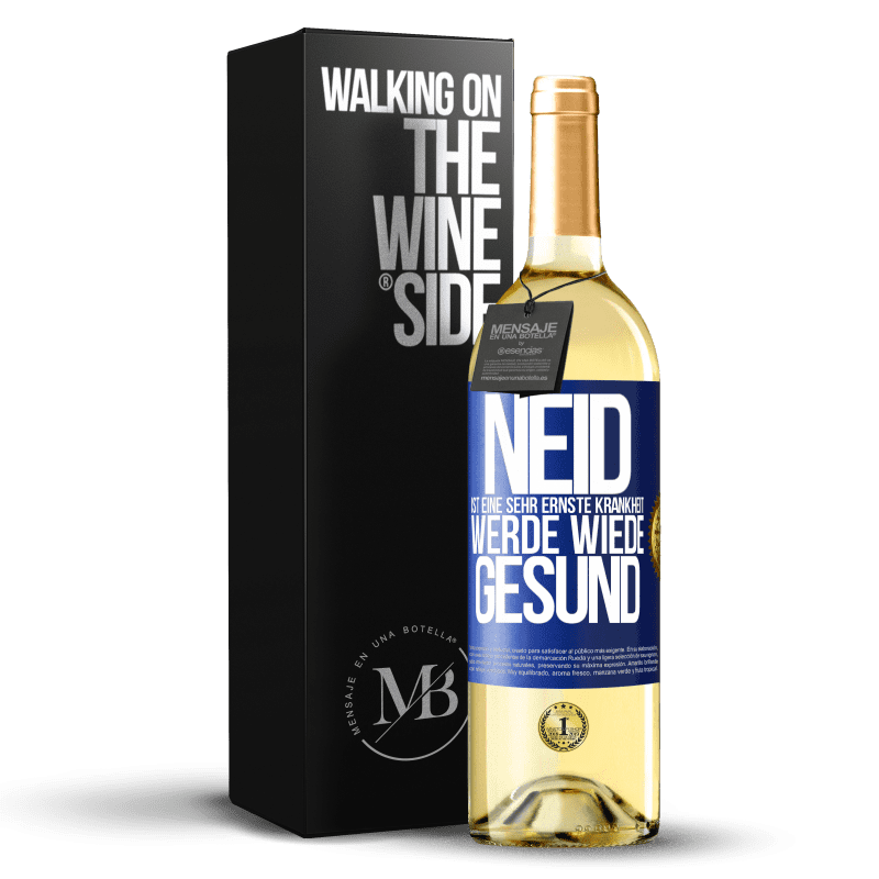 29,95 € Kostenloser Versand | Weißwein WHITE Ausgabe Neid ist eine sehr ernste Krankheit, werde wiede gesund Blaue Markierung. Anpassbares Etikett Junger Wein Ernte 2023 Verdejo