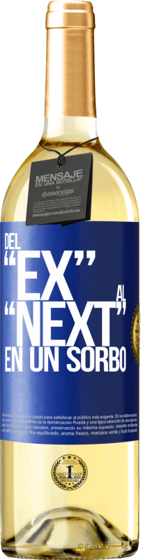 29,95 € | Vinho branco Edição WHITE Del EX al NEXT en un sorbo Etiqueta Azul. Etiqueta personalizável Vinho jovem Colheita 2023 Verdejo