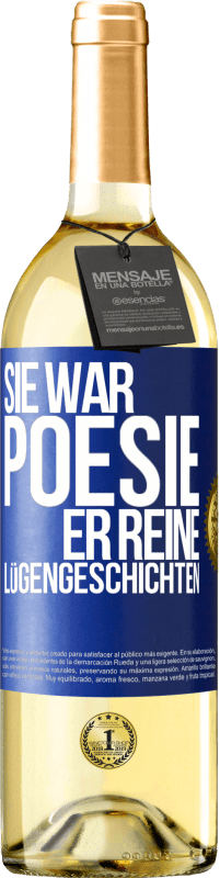 29,95 € | Weißwein WHITE Ausgabe Sie war Poesie, er reine Lügengeschichten Blaue Markierung. Anpassbares Etikett Junger Wein Ernte 2024 Verdejo