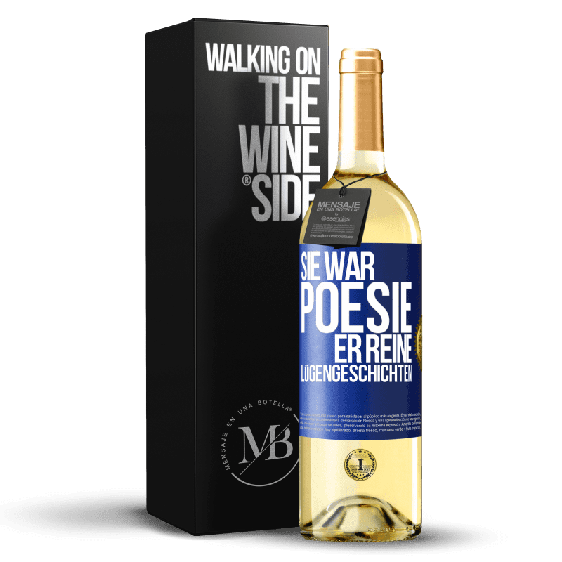 24,95 € Kostenloser Versand | Weißwein WHITE Ausgabe Sie war Poesie, er reine Geschichte Blaue Markierung. Anpassbares Etikett Junger Wein Ernte 2021 Verdejo
