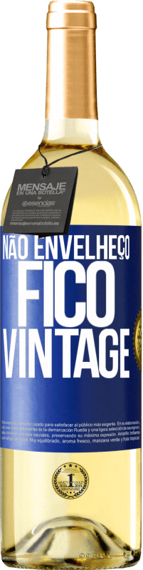 29,95 € | Vinho branco Edição WHITE Não envelheço, fico vintage Etiqueta Azul. Etiqueta personalizável Vinho jovem Colheita 2023 Verdejo