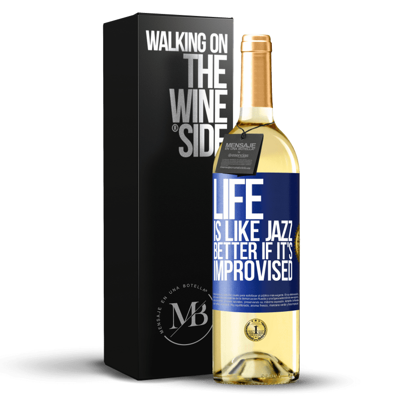 29,95 € Бесплатная доставка | Белое вино Издание WHITE Жизнь как джаз ... лучше, если она импровизирована Синяя метка. Настраиваемая этикетка Молодое вино Урожай 2023 Verdejo