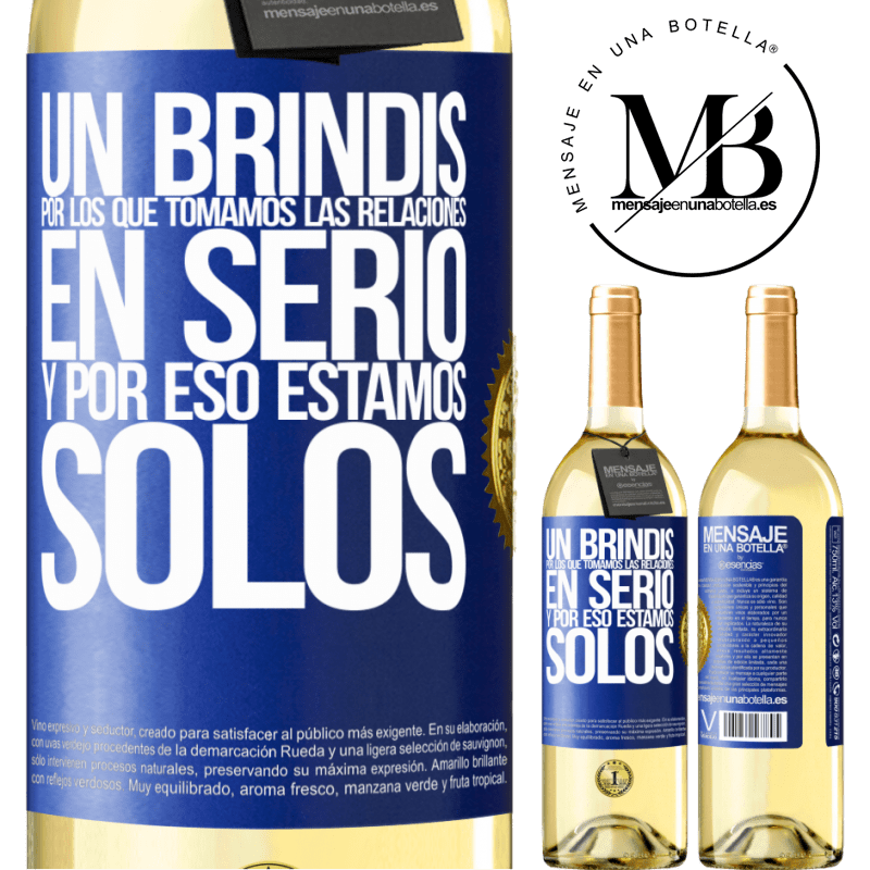 29,95 € Envío gratis | Vino Blanco Edición WHITE Un brindis por los que tomamos las relaciones en serio y por eso estamos solos Etiqueta Azul. Etiqueta personalizable Vino joven Cosecha 2025 Verdejo