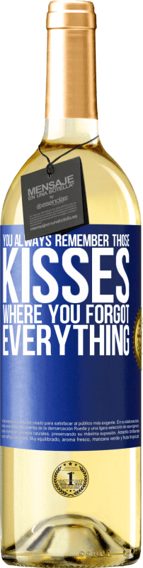 29,95 € Free Shipping | White Wine WHITE Edition You always remember those kisses where you forgot everything Blue Label. Customizable label Young wine Harvest 2025 Verdejo