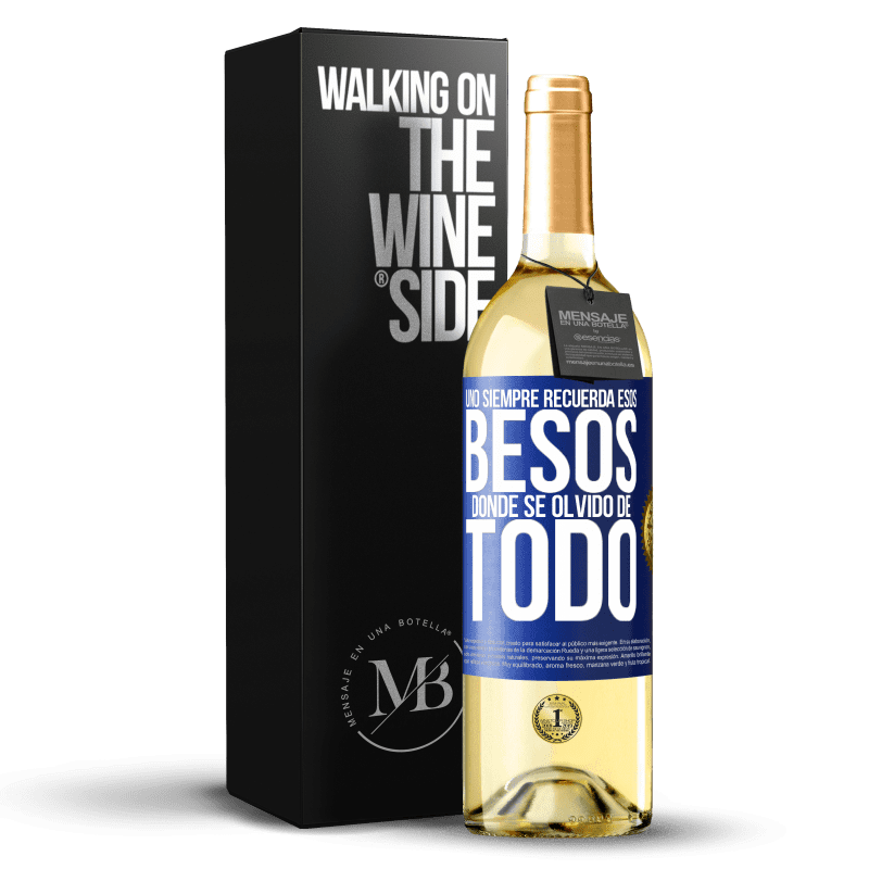 29,95 € Envío gratis | Vino Blanco Edición WHITE Uno siempre recuerda esos besos donde se olvidó de todo Etiqueta Azul. Etiqueta personalizable Vino joven Cosecha 2024 Verdejo