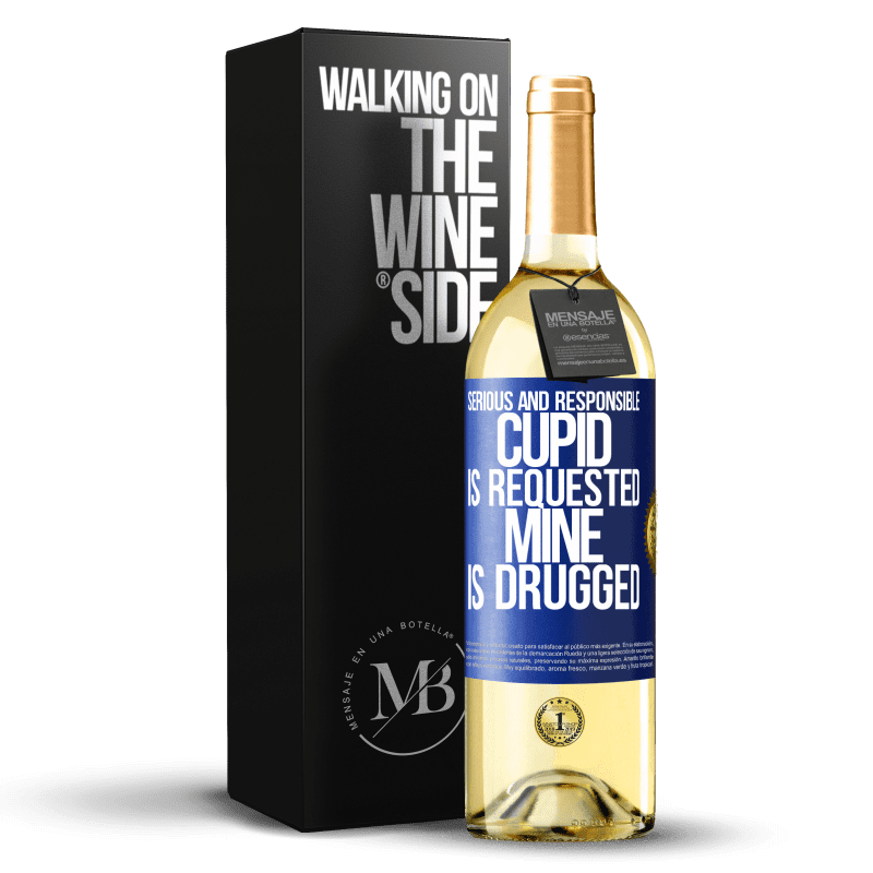 29,95 € 送料無料 | 白ワイン WHITEエディション 真面目で責任のあるキューピッドが要求され、私のものが薬にされている 青いタグ. カスタマイズ可能なラベル 若いワイン 収穫 2023 Verdejo