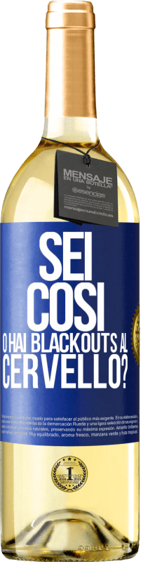 29,95 € | Vino bianco Edizione WHITE sei così o hai blackouts al cervello? Etichetta Blu. Etichetta personalizzabile Vino giovane Raccogliere 2024 Verdejo