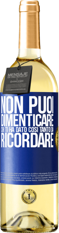 29,95 € | Vino bianco Edizione WHITE Non puoi dimenticare chi ti ha dato così tanto da ricordare Etichetta Blu. Etichetta personalizzabile Vino giovane Raccogliere 2024 Verdejo