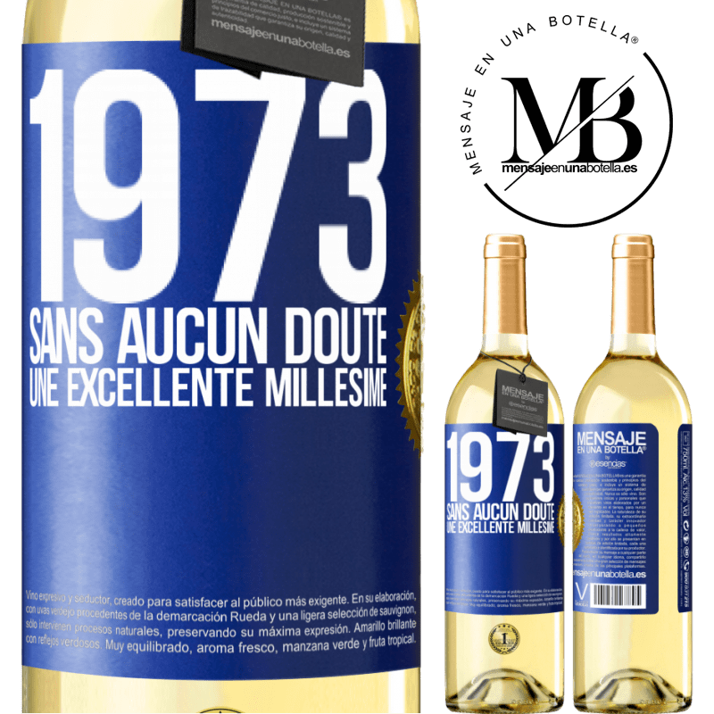 29,95 € Envoi gratuit | Vin blanc Édition WHITE 1973. Sans aucun doute, une excellente millésime Étiquette Bleue. Étiquette personnalisable Vin jeune Récolte 2025 Verdejo