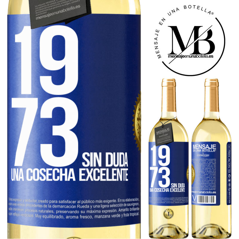 29,95 € Envoi gratuit | Vin blanc Édition WHITE 1973. Sans aucun doute, une excellente récolte Étiquette Bleue. Étiquette personnalisable Vin jeune Récolte 2022 Verdejo