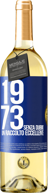 29,95 € | Vino bianco Edizione WHITE 1973. Senza dubbio, un raccolto eccellente Etichetta Blu. Etichetta personalizzabile Vino giovane Raccogliere 2023 Verdejo