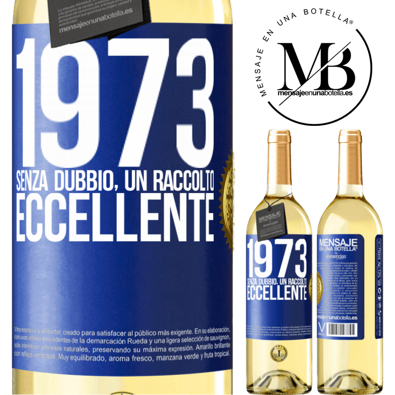 29,95 € Spedizione Gratuita | Vino bianco Edizione WHITE 1973. Senza dubbio, un raccolto eccellente Etichetta Blu. Etichetta personalizzabile Vino giovane Raccogliere 2023 Verdejo