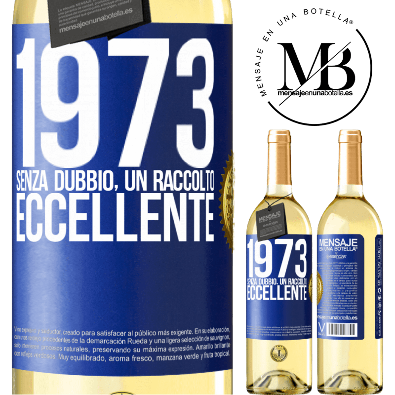 29,95 € Spedizione Gratuita | Vino bianco Edizione WHITE 1973. Senza dubbio, un raccolto eccellente Etichetta Blu. Etichetta personalizzabile Vino giovane Raccogliere 2025 Verdejo