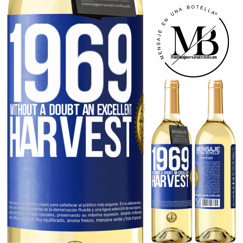 29,95 € Free Shipping | White Wine WHITE Edition 1969. Without a doubt, an excellent harvest Blue Label. Customizable label Young wine Harvest 2022 Verdejo