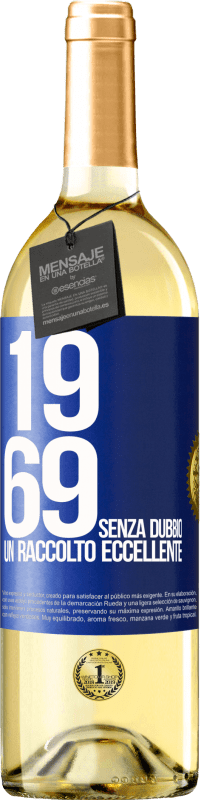 29,95 € | Vino bianco Edizione WHITE 1969. Senza dubbio, un raccolto eccellente Etichetta Blu. Etichetta personalizzabile Vino giovane Raccogliere 2023 Verdejo