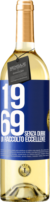 29,95 € | Vino bianco Edizione WHITE 1969. Senza dubbio, un raccolto eccellente Etichetta Blu. Etichetta personalizzabile Vino giovane Raccogliere 2024 Verdejo