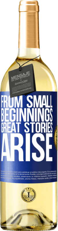 «С самого начала возникают великие истории» Издание WHITE