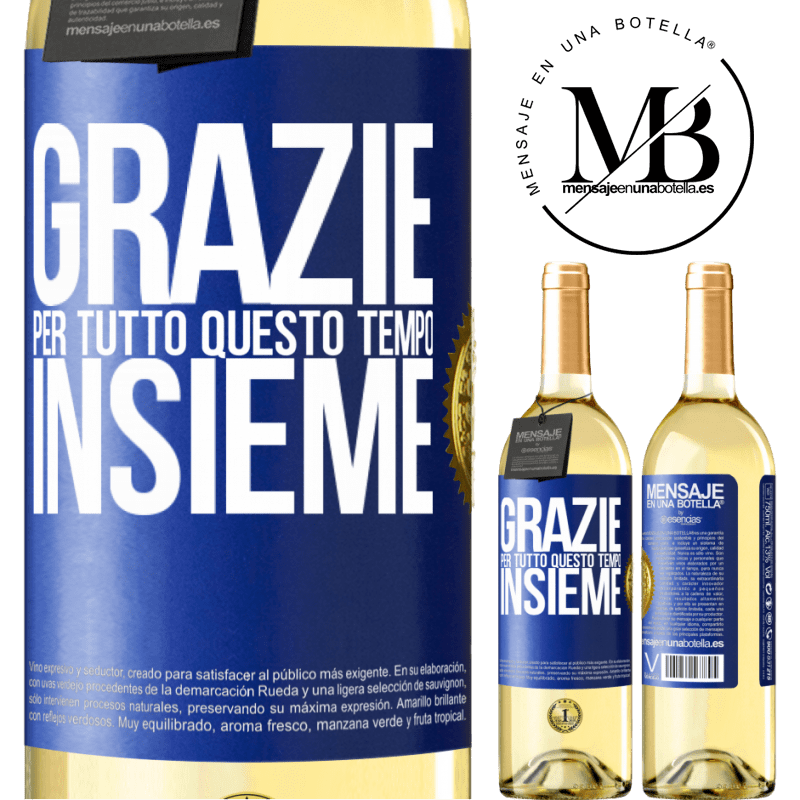 29,95 € Spedizione Gratuita | Vino bianco Edizione WHITE Grazie per tutto questo tempo insieme Etichetta Blu. Etichetta personalizzabile Vino giovane Raccogliere 2023 Verdejo