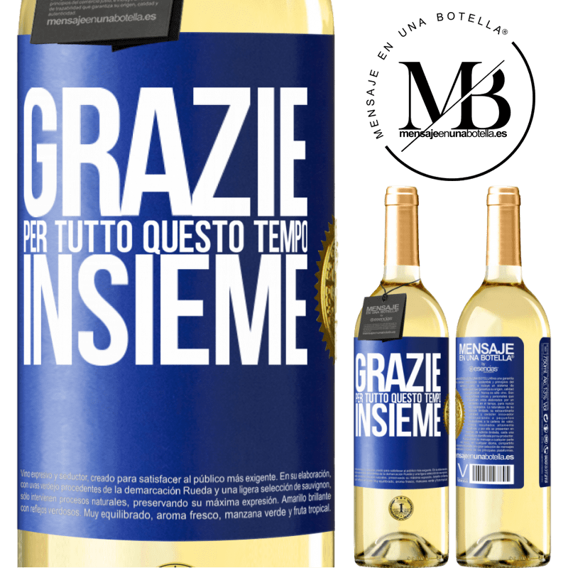 29,95 € Spedizione Gratuita | Vino bianco Edizione WHITE Grazie per tutto questo tempo insieme Etichetta Blu. Etichetta personalizzabile Vino giovane Raccogliere 2025 Verdejo