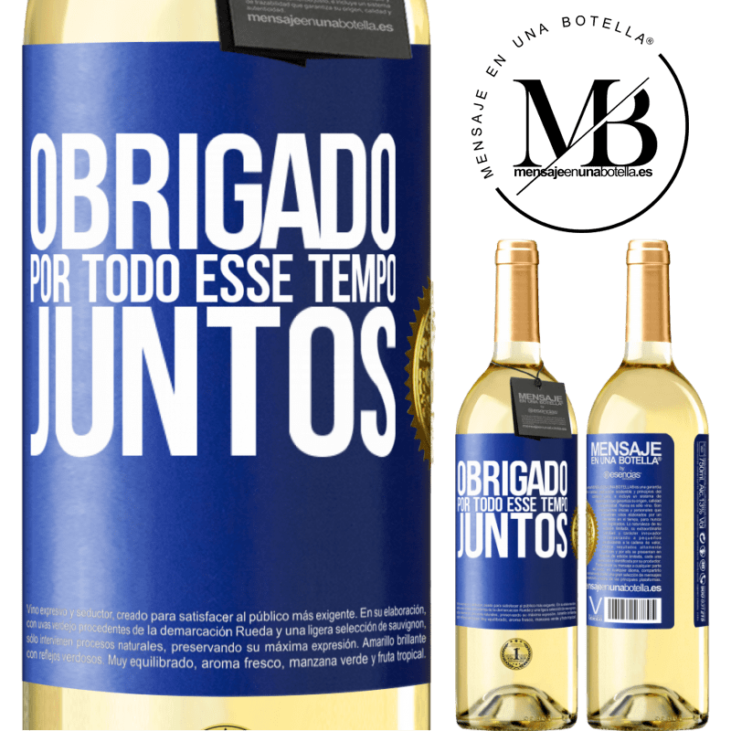 29,95 € Envio grátis | Vinho branco Edição WHITE Obrigado por todo esse tempo juntos Etiqueta Azul. Etiqueta personalizável Vinho jovem Colheita 2023 Verdejo