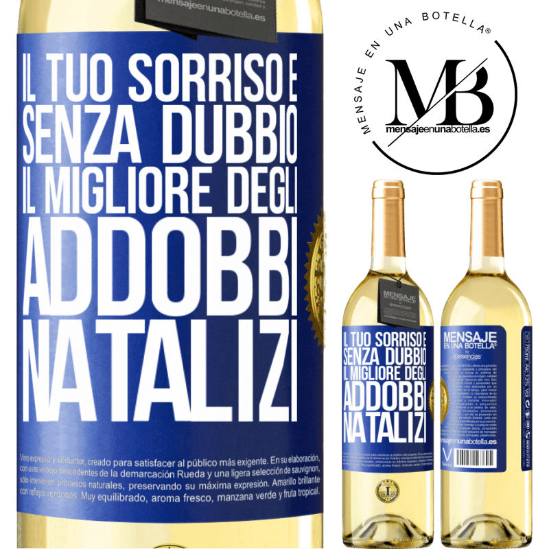 29,95 € Spedizione Gratuita | Vino bianco Edizione WHITE Il tuo sorriso è, senza dubbio, il migliore degli addobbi natalizi Etichetta Blu. Etichetta personalizzabile Vino giovane Raccogliere 2023 Verdejo