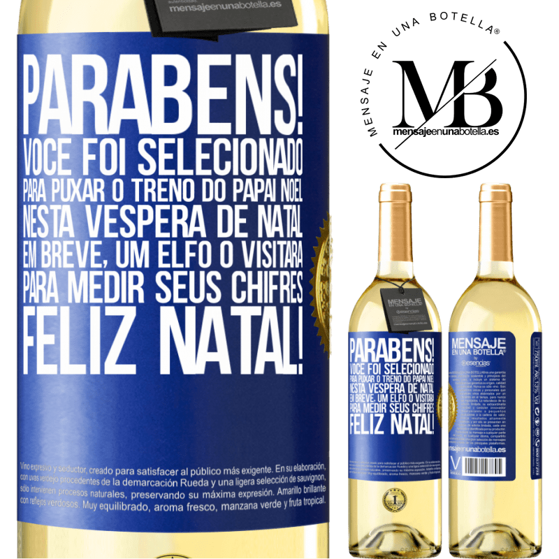 29,95 € Envio grátis | Vinho branco Edição WHITE Parabéns! Você foi selecionado para puxar o trenó do Papai Noel nesta véspera de Natal. Em breve, um elfo o visitará para Etiqueta Azul. Etiqueta personalizável Vinho jovem Colheita 2023 Verdejo