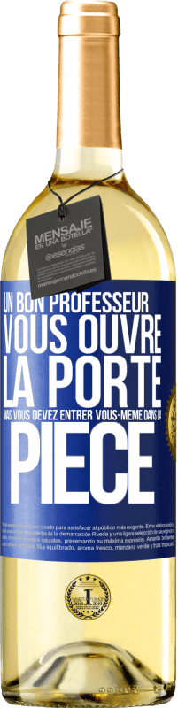 29,95 € Envoi gratuit | Vin blanc Édition WHITE Un bon professeur vous ouvre la porte mais vous devez entrer vous-même dans la pièce Étiquette Bleue. Étiquette personnalisable Vin jeune Récolte 2025 Verdejo