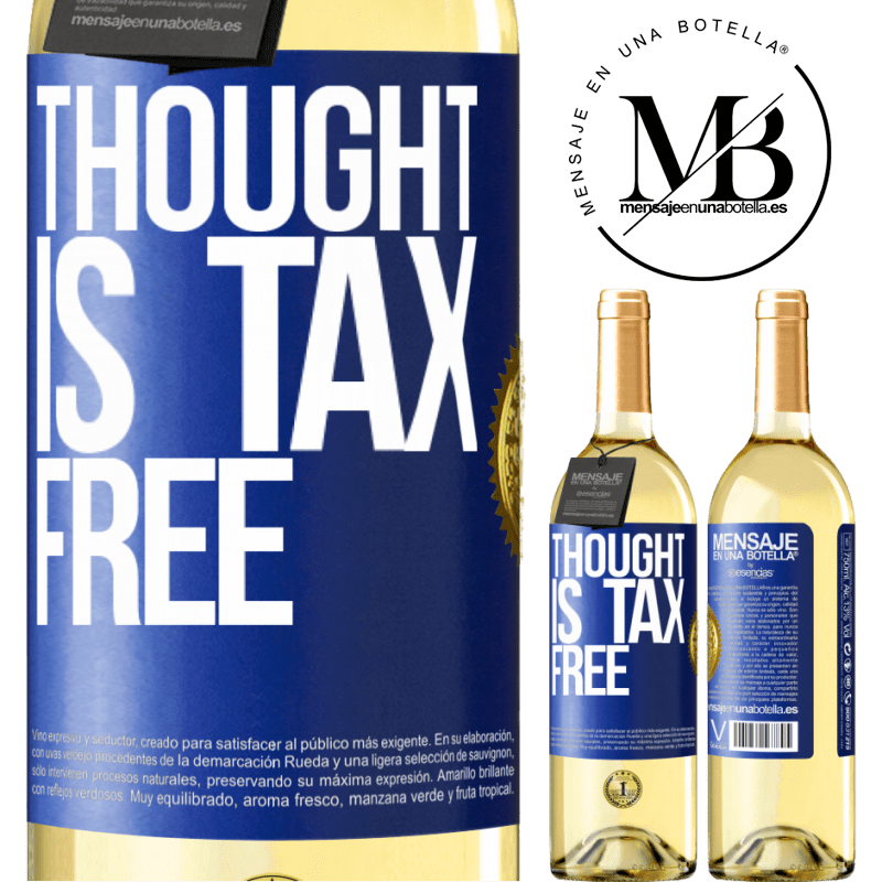 29,95 € Free Shipping | White Wine WHITE Edition Thought is tax free Blue Label. Customizable label Young wine Harvest 2022 Verdejo