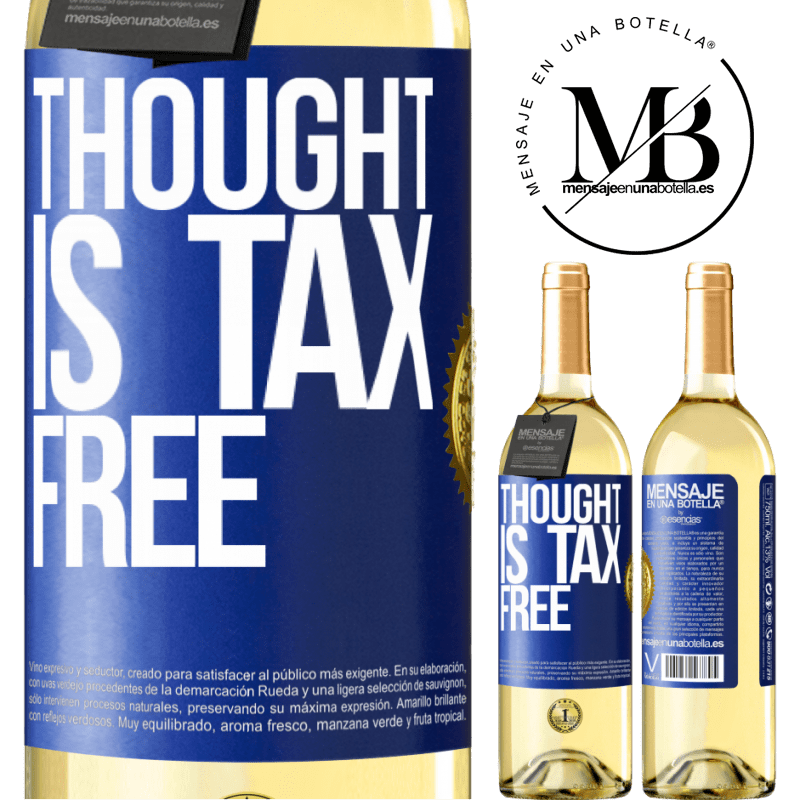 29,95 € Free Shipping | White Wine WHITE Edition Thought is tax free Blue Label. Customizable label Young wine Harvest 2023 Verdejo