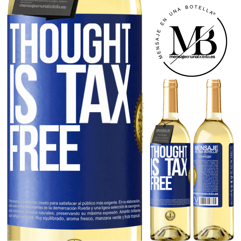 29,95 € Free Shipping | White Wine WHITE Edition Thought is tax free Blue Label. Customizable label Young wine Harvest 2025 Verdejo