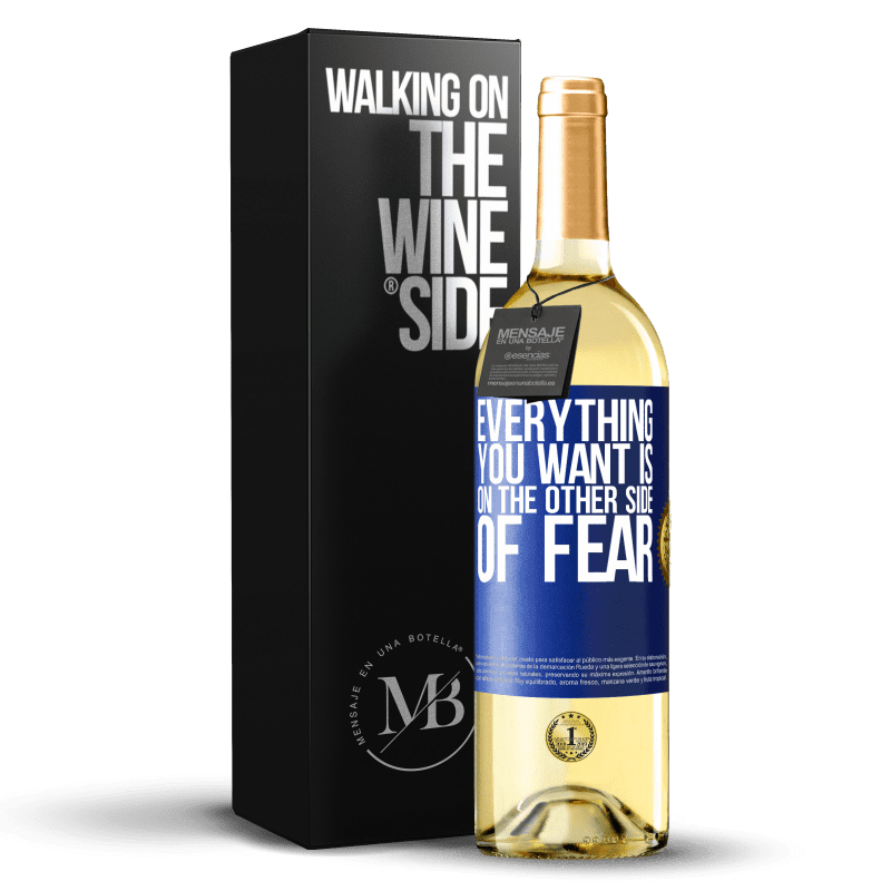 29,95 € Бесплатная доставка | Белое вино Издание WHITE Все, что вы хотите, находится на другой стороне страха Синяя метка. Настраиваемая этикетка Молодое вино Урожай 2023 Verdejo
