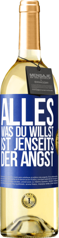 29,95 € | Weißwein WHITE Ausgabe Alles, was du willst, ist jenseits der Angst Blaue Markierung. Anpassbares Etikett Junger Wein Ernte 2025 Verdejo
