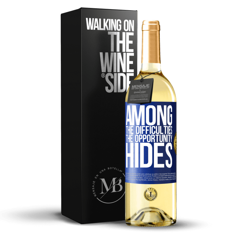 29,95 € Free Shipping | White Wine WHITE Edition Among the difficulties the opportunity hides Blue Label. Customizable label Young wine Harvest 2022 Verdejo