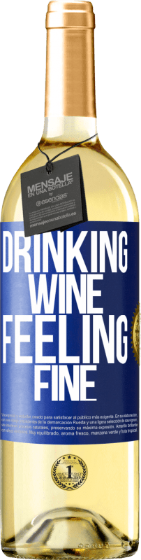 29,95 € Free Shipping | White Wine WHITE Edition Drinking wine, feeling fine Blue Label. Customizable label Young wine Harvest 2025 Verdejo