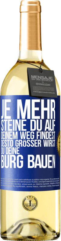 29,95 € | Weißwein WHITE Ausgabe Je mehr Steine du auf deinem Weg findest, desto größer wirst du deine Burg bauen Blaue Markierung. Anpassbares Etikett Junger Wein Ernte 2024 Verdejo