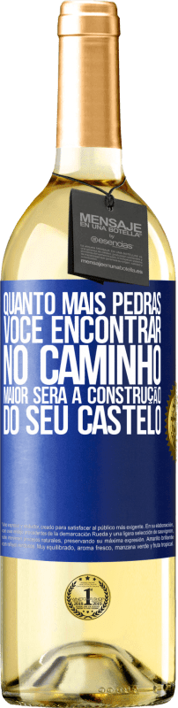 29,95 € Envio grátis | Vinho branco Edição WHITE Quanto mais pedras você encontrar no caminho, maior será a construção do seu castelo Etiqueta Azul. Etiqueta personalizável Vinho jovem Colheita 2025 Verdejo