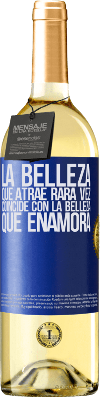 29,95 € | Vino Blanco Edición WHITE La belleza que atrae rara vez coincide con la belleza que enamora Etiqueta Azul. Etiqueta personalizable Vino joven Cosecha 2023 Verdejo