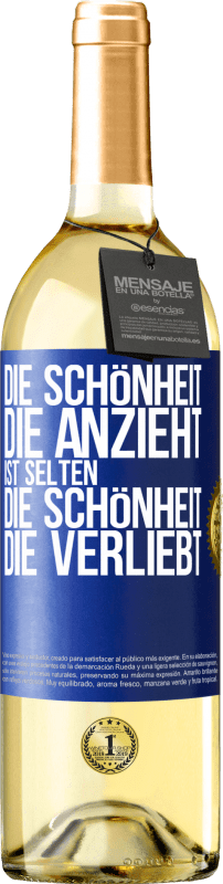 29,95 € | Weißwein WHITE Ausgabe Die Schönheit, die anzieht, ist selten die Schönheit, die verliebt Blaue Markierung. Anpassbares Etikett Junger Wein Ernte 2025 Verdejo