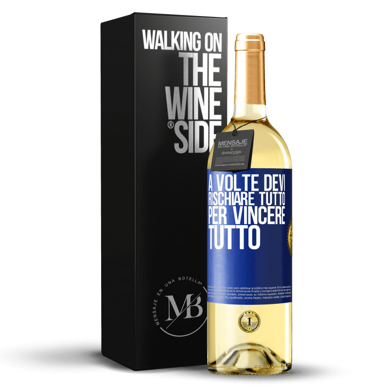 29,95 € Spedizione Gratuita | Vino bianco Edizione WHITE A volte devi rischiare tutto per vincere tutto Etichetta Blu. Etichetta personalizzabile Vino giovane Raccogliere 2024 Verdejo