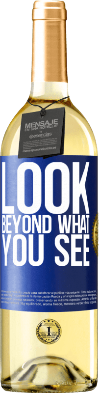 29,95 € | White Wine WHITE Edition Look beyond what you see Blue Label. Customizable label Young wine Harvest 2024 Verdejo