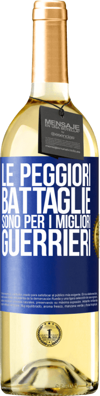 29,95 € | Vino bianco Edizione WHITE Le peggiori battaglie sono per i migliori guerrieri Etichetta Blu. Etichetta personalizzabile Vino giovane Raccogliere 2025 Verdejo