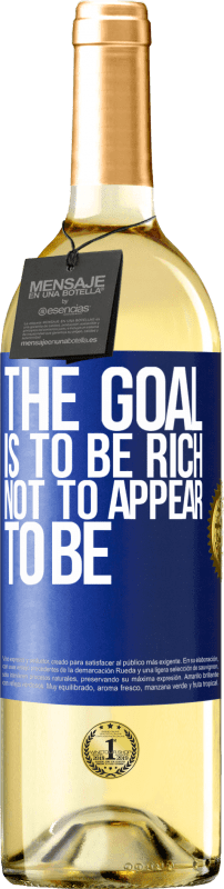 «The goal is to be rich, not to appear to be» WHITE Edition