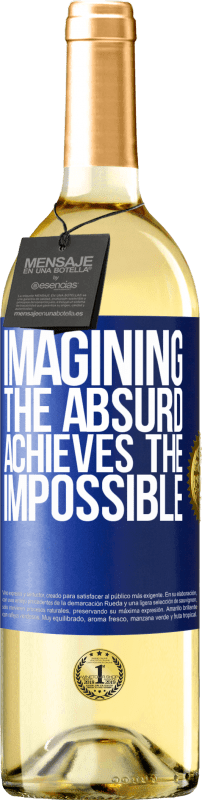 29,95 € Free Shipping | White Wine WHITE Edition Imagining the absurd achieves the impossible Blue Label. Customizable label Young wine Harvest 2023 Verdejo