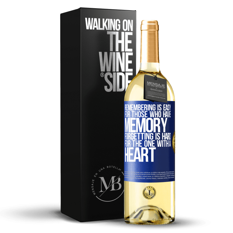 29,95 € Free Shipping | White Wine WHITE Edition Remembering is easy for those who have memory. Forgetting is hard for the one with a heart Blue Label. Customizable label Young wine Harvest 2023 Verdejo