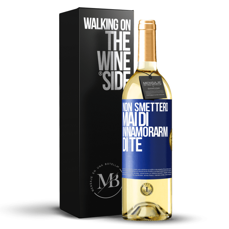 29,95 € Spedizione Gratuita | Vino bianco Edizione WHITE Non smetterò mai di innamorarmi di te Etichetta Blu. Etichetta personalizzabile Vino giovane Raccogliere 2025 Verdejo