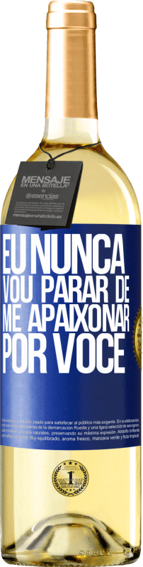 29,95 € | Vinho branco Edição WHITE Eu nunca vou parar de me apaixonar por você Etiqueta Azul. Etiqueta personalizável Vinho jovem Colheita 2024 Verdejo