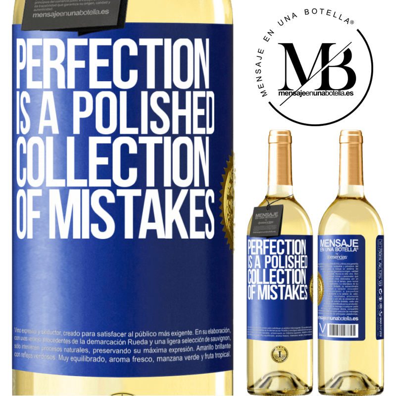 29,95 € Free Shipping | White Wine WHITE Edition Perfection is a polished collection of mistakes Blue Label. Customizable label Young wine Harvest 2022 Verdejo